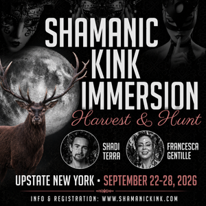 Shamanic Kink Immersion